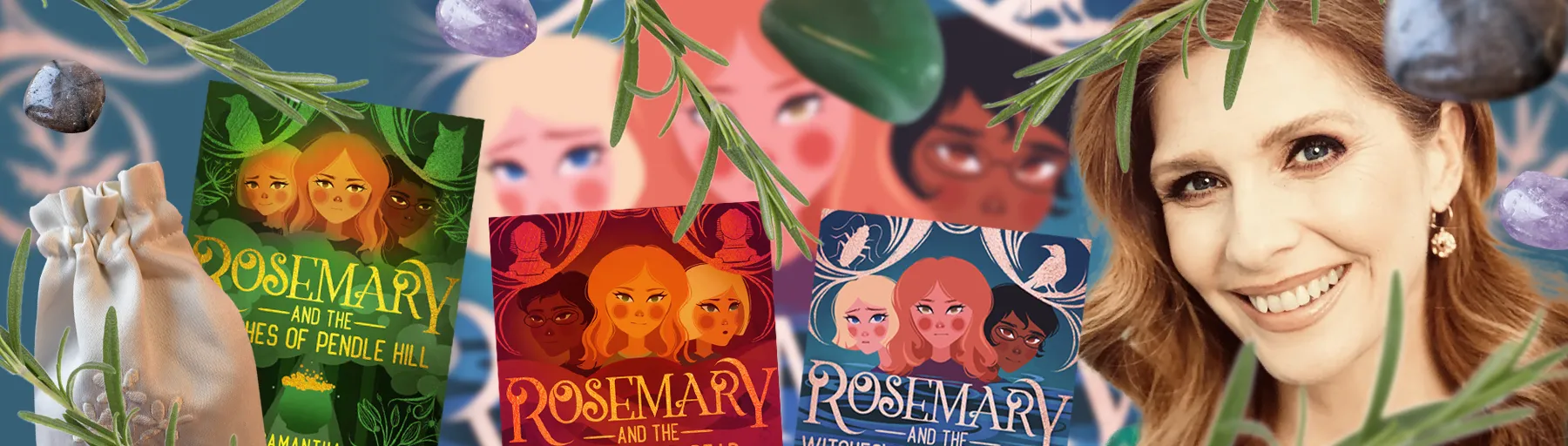 Montage of Samantha Giles portrait, the Rosemary Trilogy and elements from spells Montage of Samantha Giles portrait, the Rosemary Trilogy and elements from spells