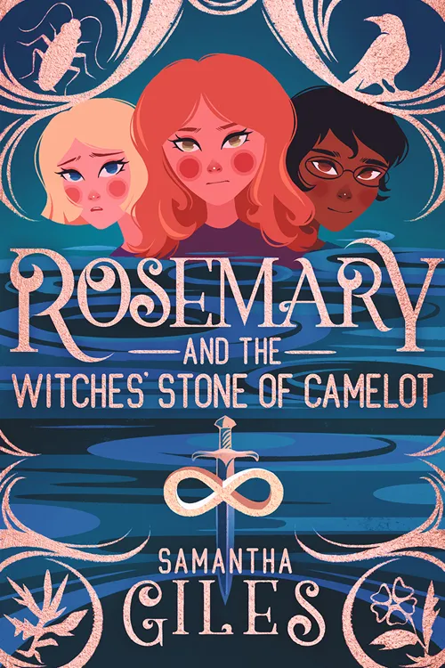 Rosemary and the Witches' Stone of Camelot by Samantha Giles cover